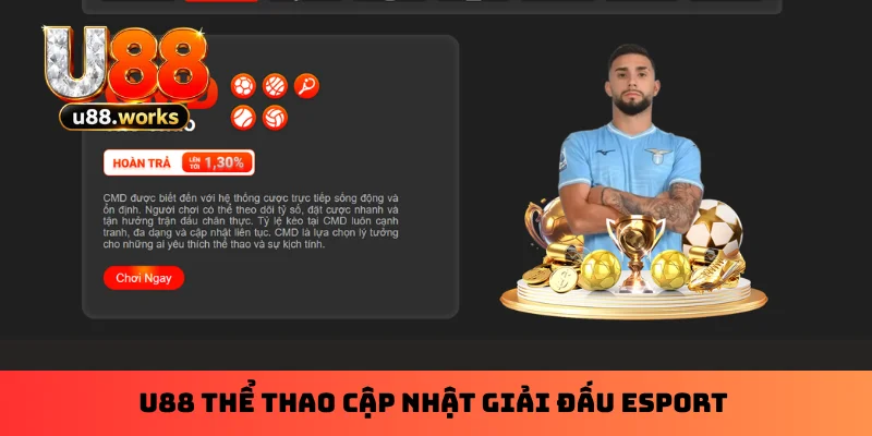 U88 thể thao cập nhật giải đấu esport U88 thể thao cập nhật giải đấu esport